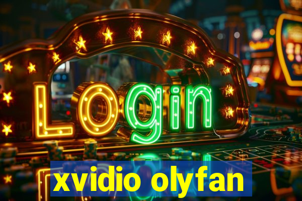 xvidio olyfan